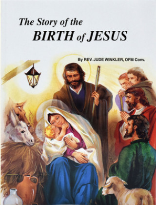 Kniha The Story of the Birth of Jesus Jude Winkler