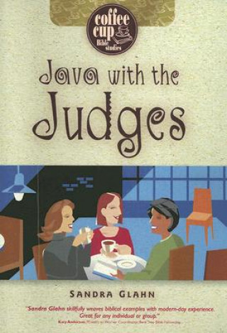 Knjiga Java with the Judges Sandra Glahn