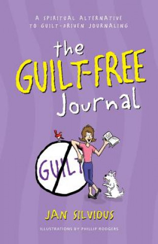 Kniha The Guilt Free Journal Jan Silvious