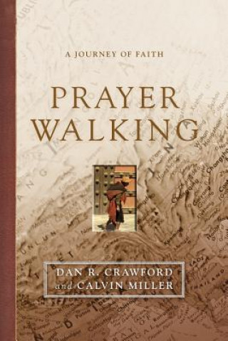 Knjiga Prayer Walking Dan R. Crawford