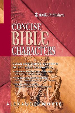 Kniha Amg Concise Bible Characters Alexander Whyte