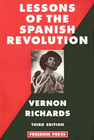Książka Lessons of the Spanish Revolution Vernon Richards