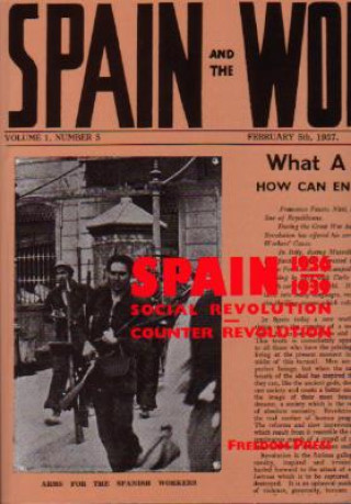 Kniha Spain 1936-1939: Social Revolution and Counter Revolution Freedom Press