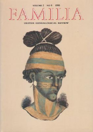 Knjiga Familia 1993: Ulster Geneological Review: Number 9 Trevor Parkhill