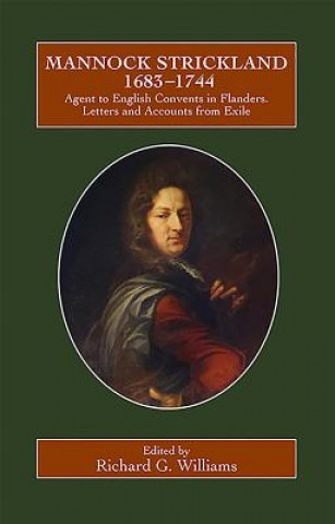 Libro Mannock Strickland (1683-1744) Richard G. Williams