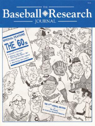 Livre Baseball Research Journal (BRJ), Volume 17 Society for American Baseball Research