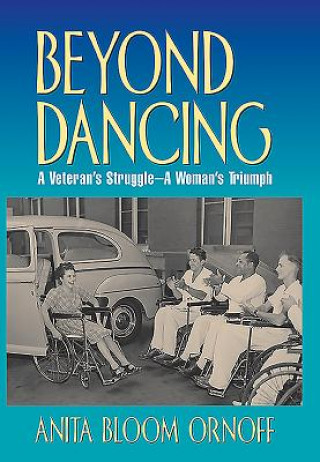 Könyv Beyond Dancing Anita Bloom Ornoff