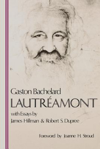 Kniha Lautr Amont Gaston Bachelard