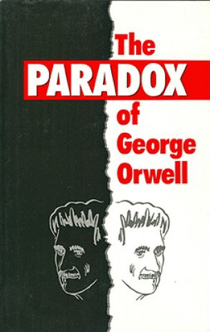 Könyv The Paradox of George Orwell Voorhees