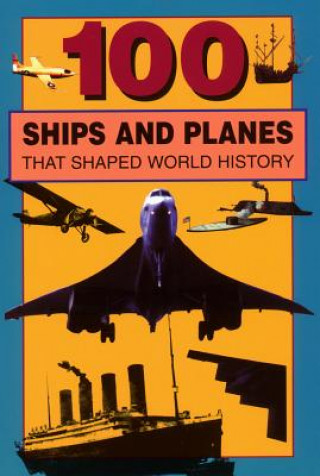 Kniha 100 Ships and Planes William Caper