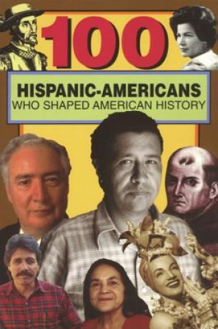 Βιβλίο 100 Hispanic-Americans Rick Laezman