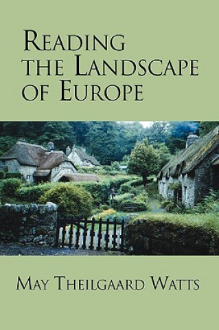 Carte Reading the Landscape of Europe May Theilgaard Watts