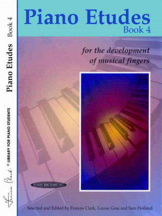 Kniha Piano Etudes for the Development of Musical Fingers, Bk 4 Frances Clark