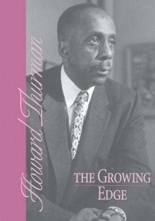 Kniha Growing Edge Howard Thurman