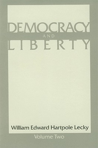 Książka Democracy and Liberty: Volume 2 PB Willaim Edward Hartpole Lecky