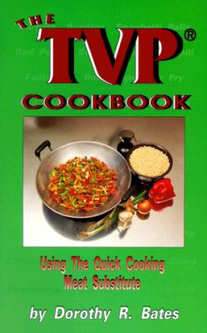 Kniha Tvp Cookbook Dorothy R. Bates