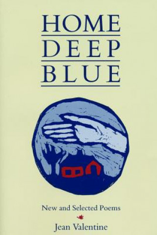 Carte Home Deep Blue Jean Valentine