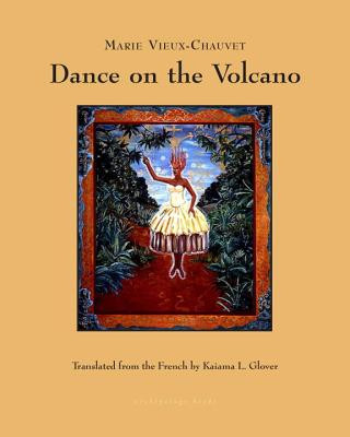 Book Dance On The Volcano Marie Vieux-Chauvet