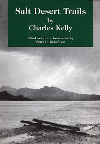 Książka Salt Desert Trails Charles Kelly