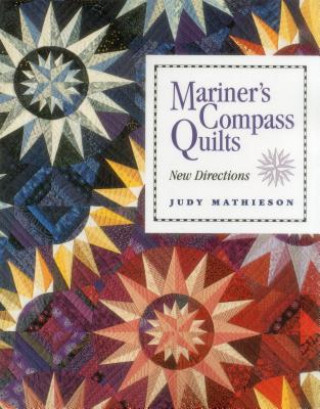 Book Mariner's Compass Quilts Judy Mathieson