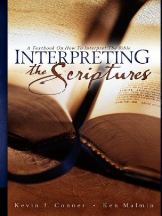 Buch Interpreting the Scriptures Kevin J. Conner