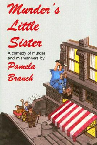 Kniha Murder's Little Sister Pamela Branch