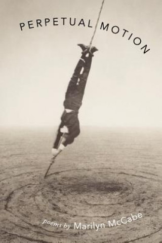 Βιβλίο Perpetual Motion Marilyn McCabe