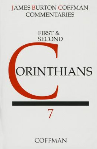 Kniha Commentary on First and Second Corinthians James B. Coffman