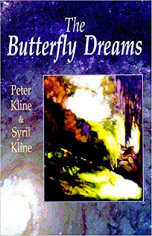 Książka Butterfly Dreams, The Peter Kline