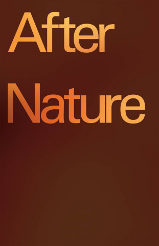 Książka After Nature Massilmiliano Gioni