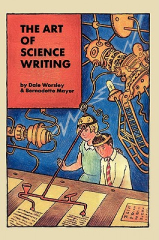 Livre The Art of Science Writing Dale Worsley