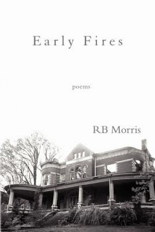 Carte Early Fires Rb Morris