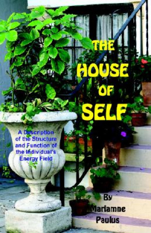 Kniha The House of Self Diane Kennedy Pike