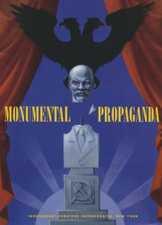 Kniha Monumental Propaganda Andrei Bitov