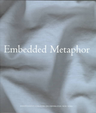 Knjiga Embedded Metaphor Nina Felshin