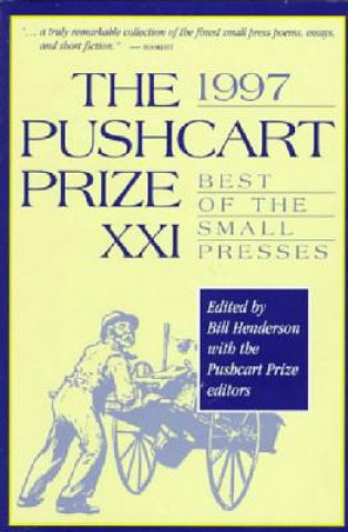 Książka The Pushcart Prize XXI Bill Henderson