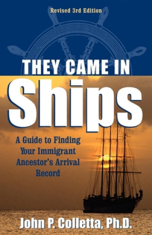 Książka They Came In Ships John P. Colletta