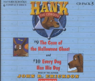 Carte Hank the Cowdog: The Case of the Halloween Ghost/Every Dog Has His Day John R. Erickson