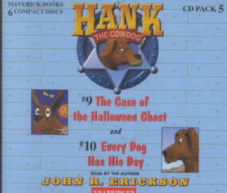 Kniha Hank the Cowdog: The Case of the Halloween Ghost/Every Dog Has His Day John R. Erickson