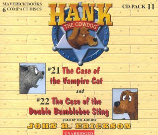 Audio Hank the Cowdog: The Case of the Vampire Cat/The Case of the Double Bumblebee Sting John R. Erickson