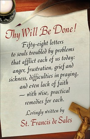 Livre Thy Will Be Done! St Francis de Sales