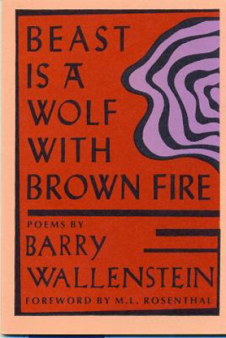 Könyv Beast Is A Wolf With Brown Fir Barry Wallenstein