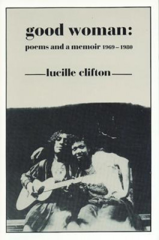 Kniha Good Woman Lucille Clifton