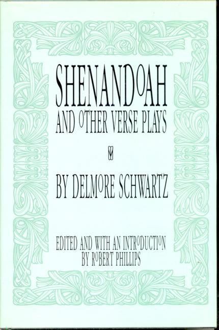 Kniha Shenandoah Delmore Schwartz