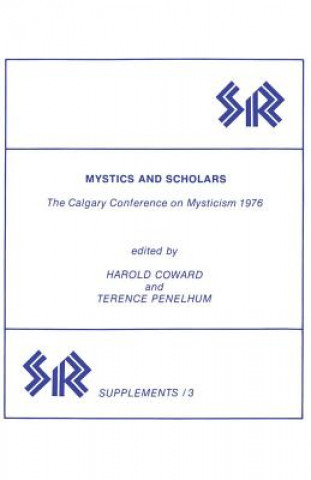 Książka Mystics and Scholars Harold Coward