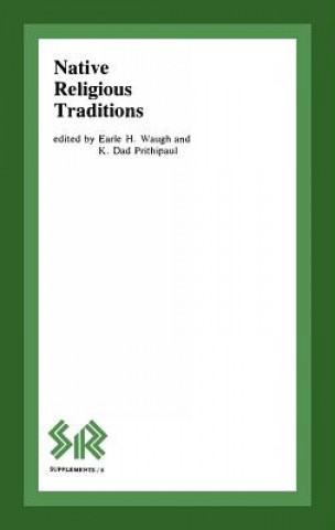 Książka Native Religious Traditions Earle Waugh