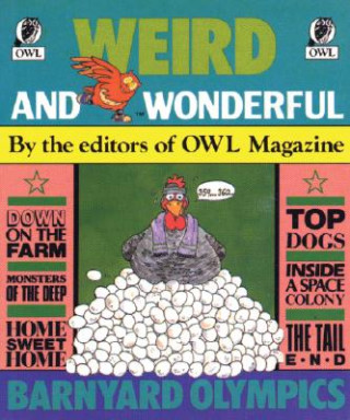 Knjiga Weird and Wonderful Owl Magazine