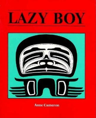 Könyv Lazy Boy Anne Cameron