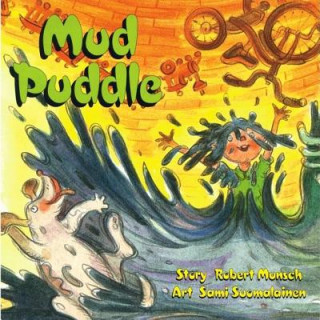 Buch Mud Puddle Robert N. Munsch
