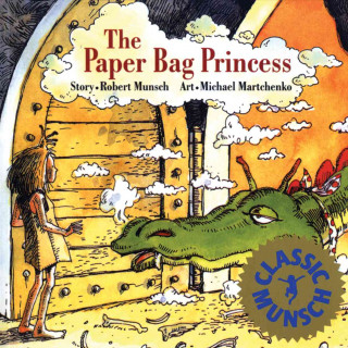 Kniha The Paper Bag Princess Robert N. Munsch